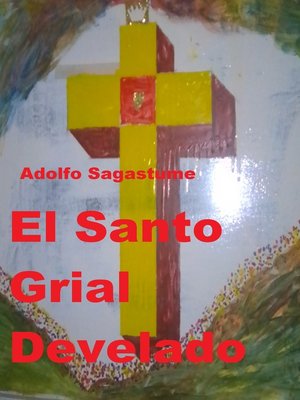 cover image of El Santo Grial Develado